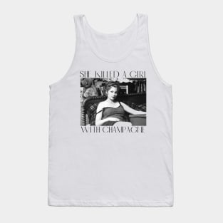 She Killed a Girl Tank Top